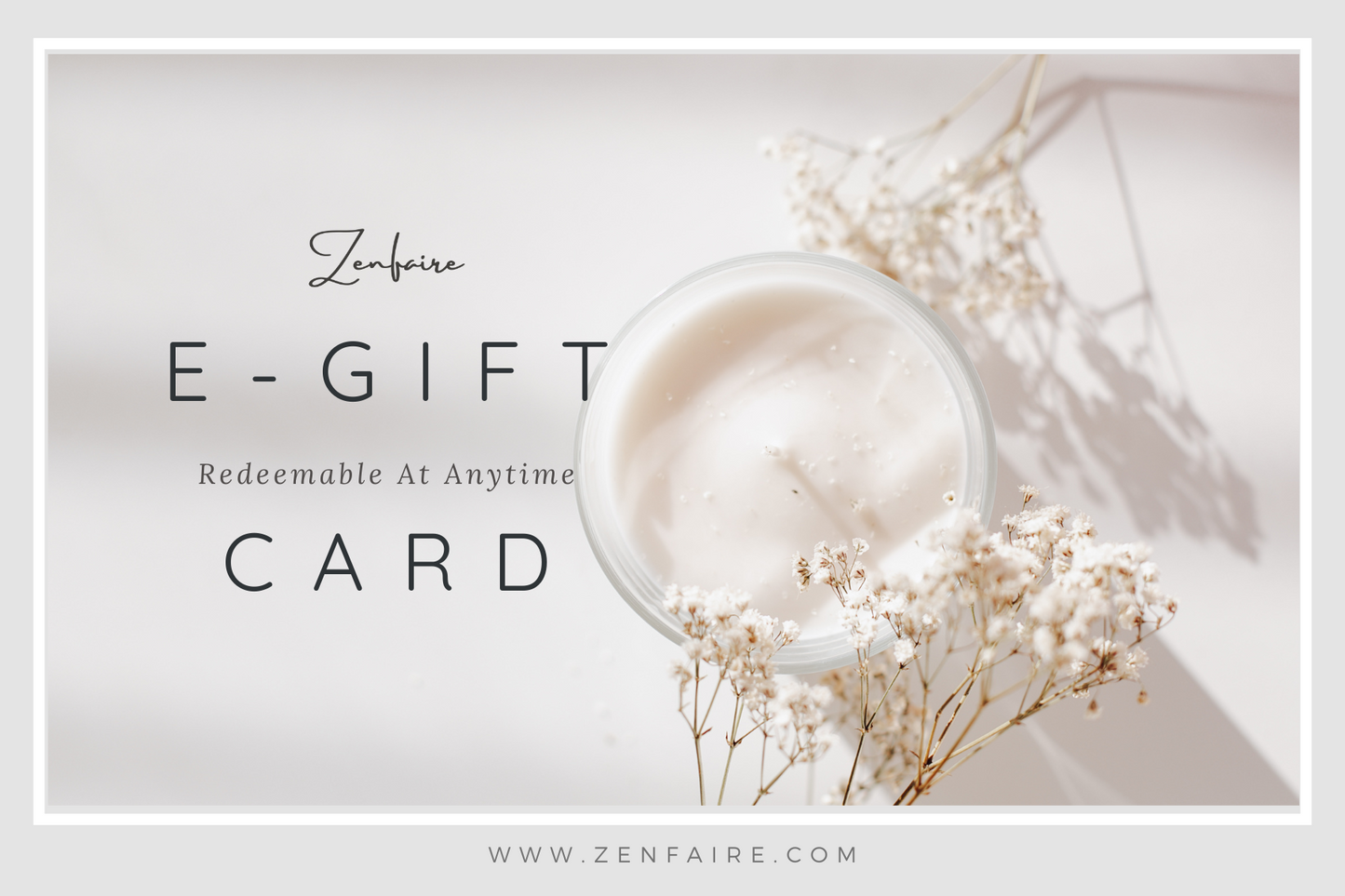 Zenfaire E-Gift Card